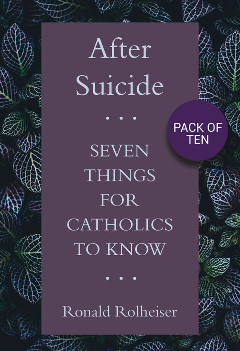 After Suicide: Seven Things for Catholics to Know (pack of 10)